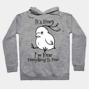 Tranquil Aviary: The Illusion of Everything is Fine Hoodie